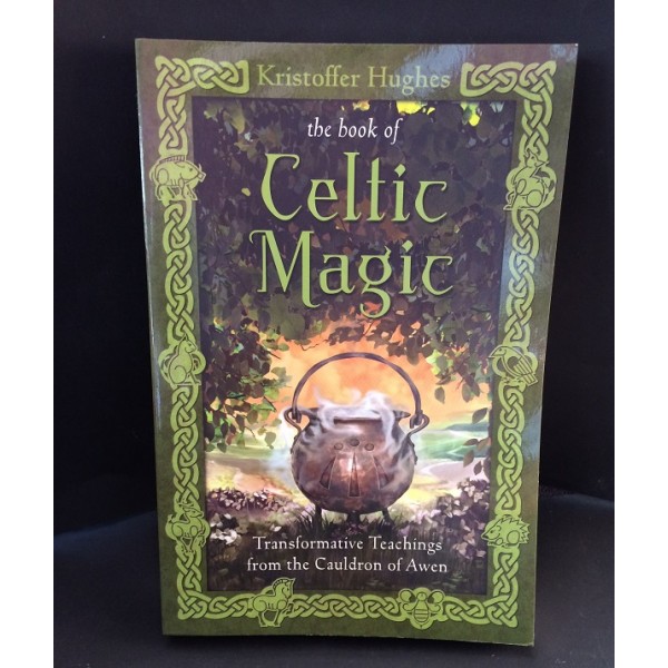 Book Of Celtic Magic Kristoffer Hughes