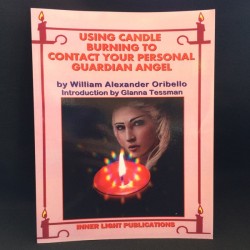 Book Using Candle Burning To Contact Your Personal Guardian Angel William Oribello Book Using Candle Burning To Contact Your Personal Guardian Angel William Oribello