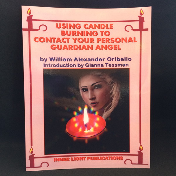 Book Using Candle Burning To Contact Your Personal Guardian Angel William Oribello