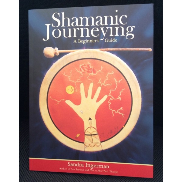 Book Shamanic Journeying Sandra Ingherman